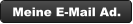 Meine E-Mail Ad.