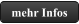 mehr Infos